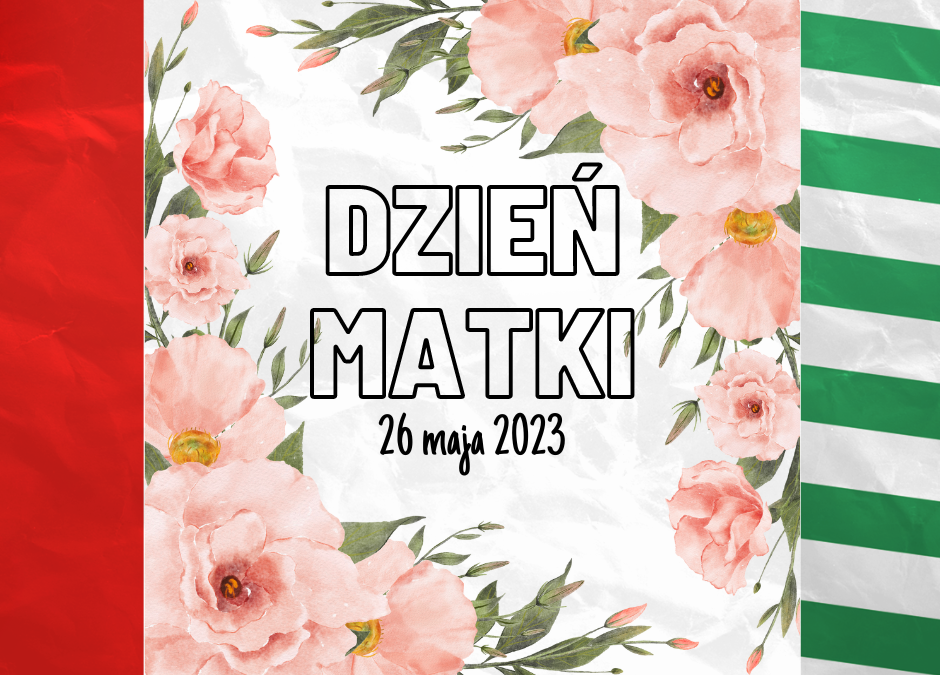 DZIEŃ MATKI