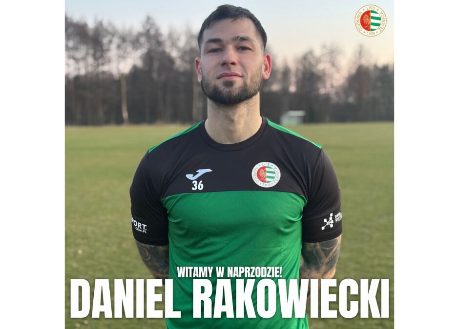 Daniel Rakowiecki nowym zawodnikiem Naprzodu!
