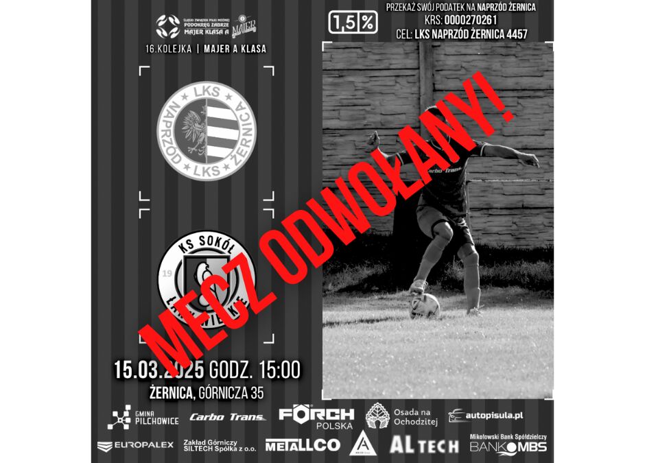 MECZ Z SOKOŁEM ODWOŁANY!