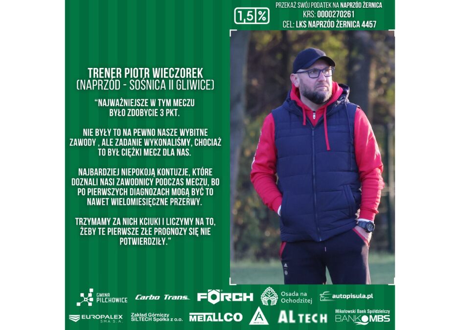 Komentarz trenera Wieczorka do meczu z Sośnicą II Gliwice