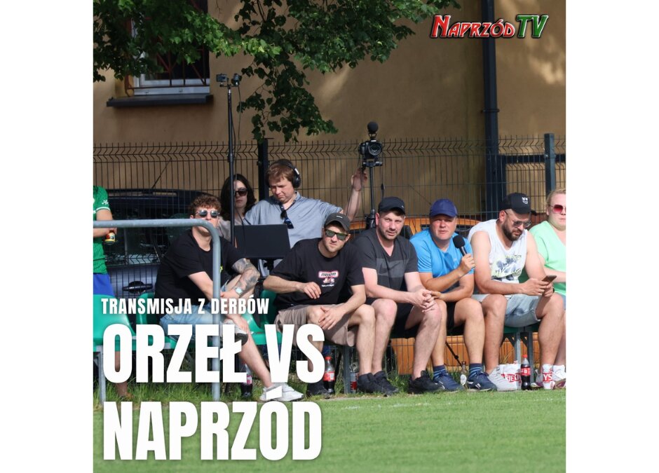 Mecz ze Stanicy w NaprzódTV