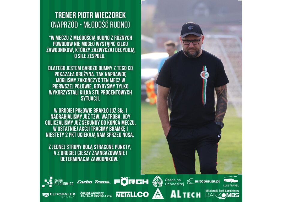 Trener Wieczorek o meczu z Młodością Rudno