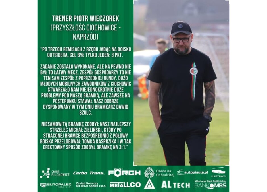 Trener Wieczorek o meczu w Ciochowicach