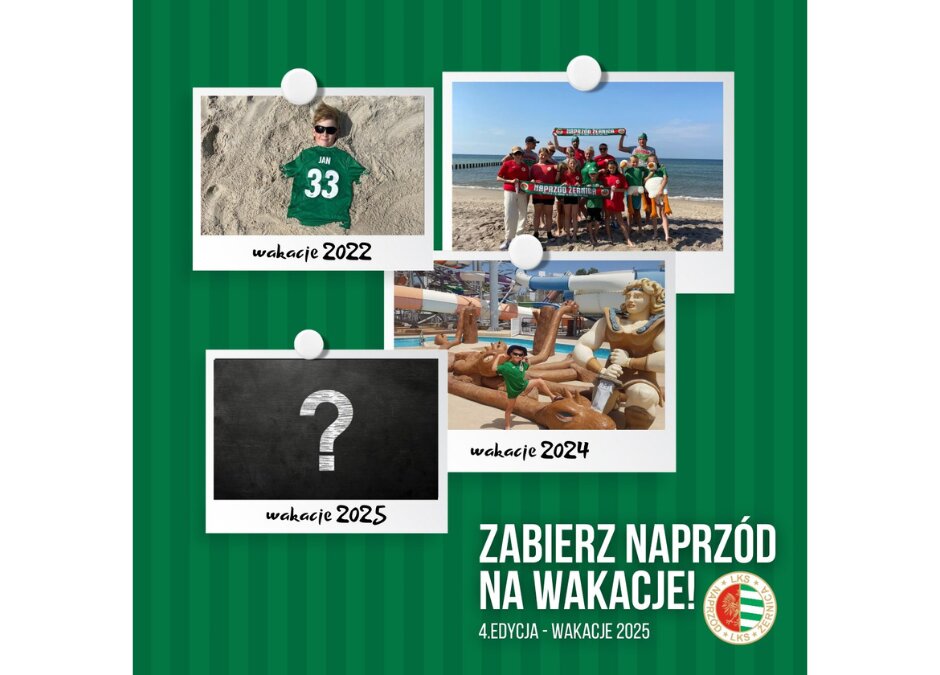 4.edycja „Zabierz Naprzód na wakacje”